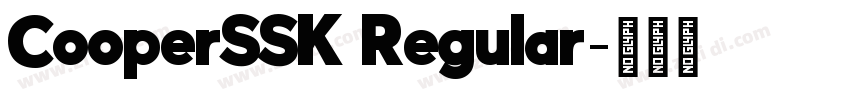 CooperSSK Regular字体转换